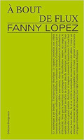 Couverture de À bout de flux, de Fanny Lopez <